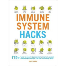 Immune System Hacks
