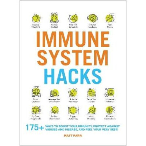 Immune System Hacks