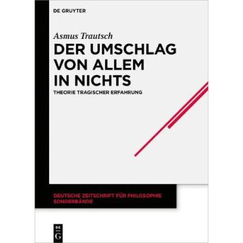 Der Umschlag von allem in nichts