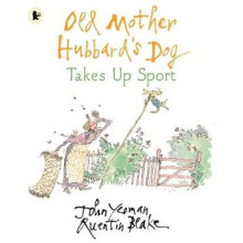 Old Mother Hubbard's Dog Takes Up Sport | Paperback