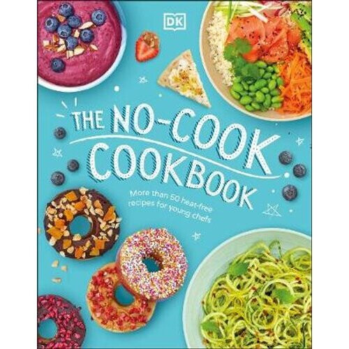 The No-Cook Cookbook | Hardback