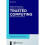 Trusted Computing 1