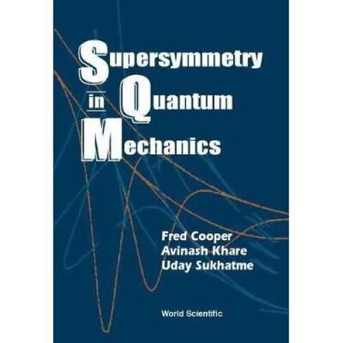 Supersymmetry In Quantum Mechanics