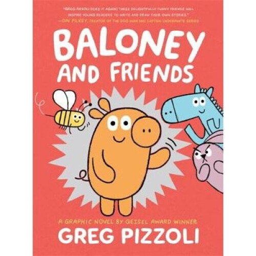 Baloney And Friends