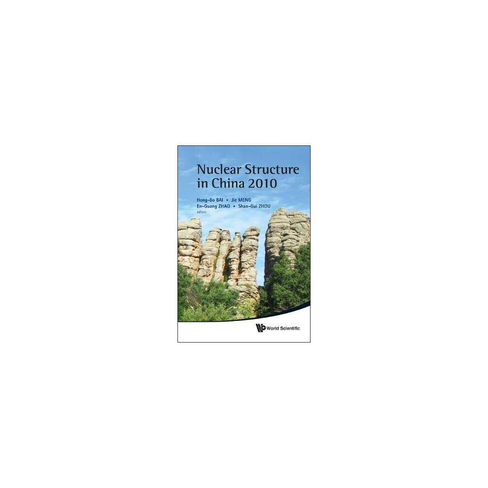 Nuclear Structure In China 2010 - Proceedings Of The 13th National Conference On Nuclear Structure In China