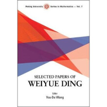 Selected Papers Of Weiyue Ding