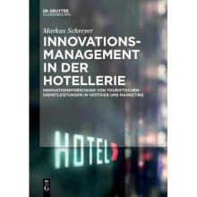 Innovationsmanagement in der Hotellerie