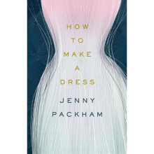 How to Make a Dress | Hardback