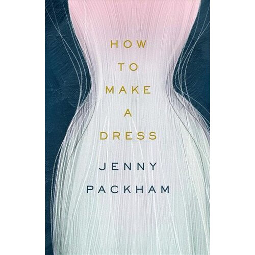 How to Make a Dress | Hardback