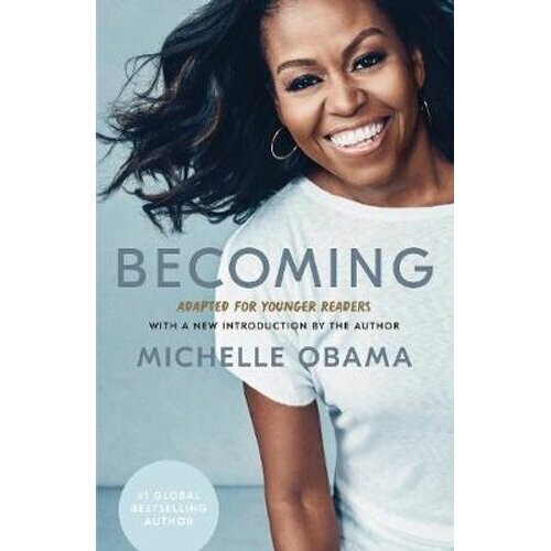 Becoming: Adapted for Younger Readers | Hardback