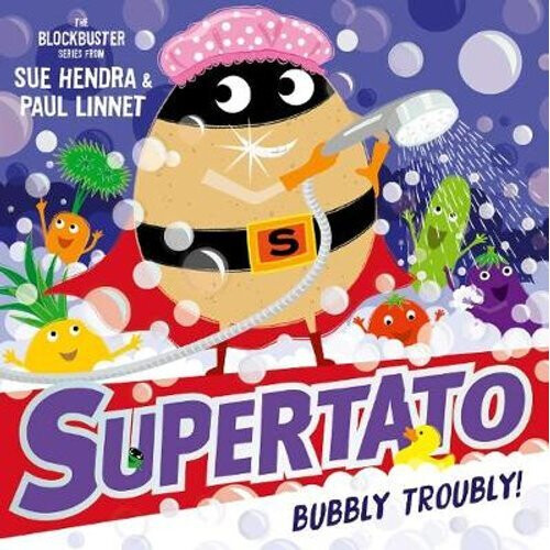 Supertato: Bubbly Troubly | Paperback