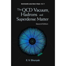 Qcd Vacuum, Hadrons And Superdense Matter, The (2nd Edition)
