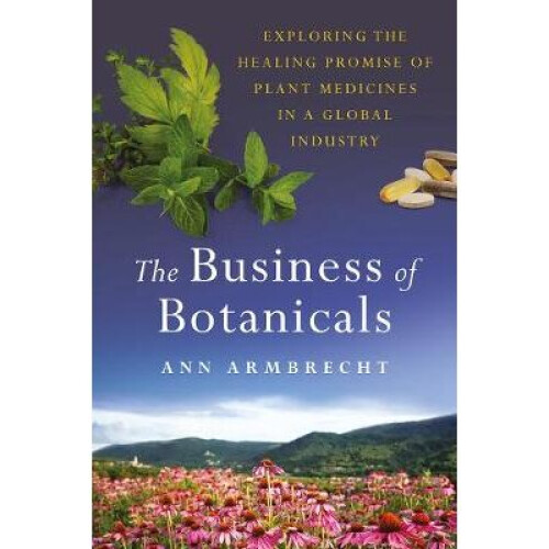 The Business of Botanicals