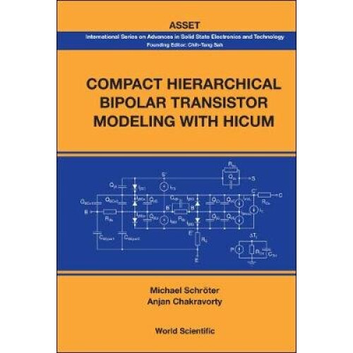 Compact Hierarchical Bipolar Transistor Modeling With Hicum