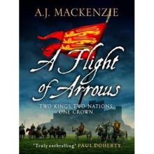 A Flight of Arrows | Paperback