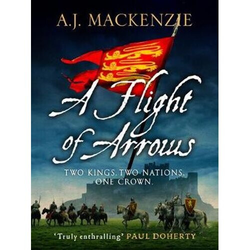 A Flight of Arrows | Paperback