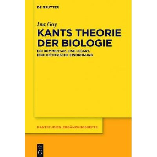 Kants Theorie der Biologie