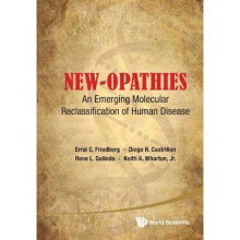 New-opathies: An Emerging Molecular Reclassification Of Human Disease