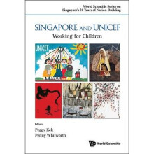 Singapore And Unicef: Working For Children