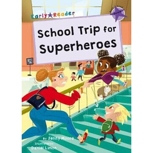 School Trip for Superheroes | Paperback