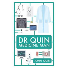 Dr. Quin, Medicine Man | Hardback
