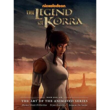 The Legend of Korra: The Art of the Animated Series--Book One: Air (Second