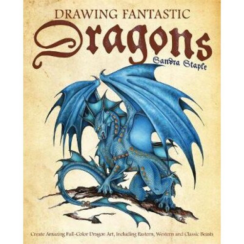 Drawing Fantastic Dragons