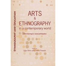 Arts And Ethnography In A Contemporary World