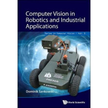 Computer Vision In Robotics And Industrial Applications
