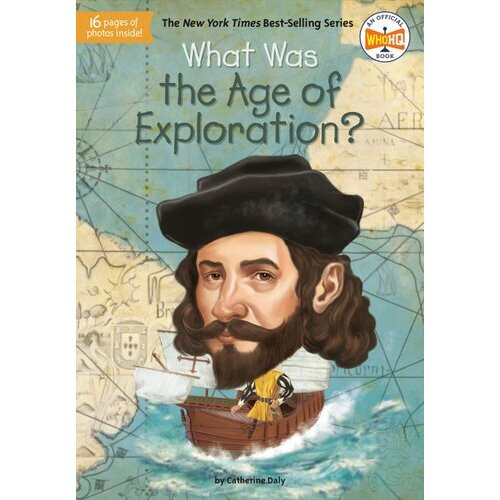 What Was the Age of Exploration? | Paperback
