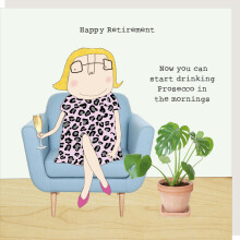 Rosie Made A Thing Prosecco In The Mornings Retirement Greeting Card Humour Card