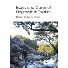 Issues and Cases of Degrowth in Tourism | Hardback