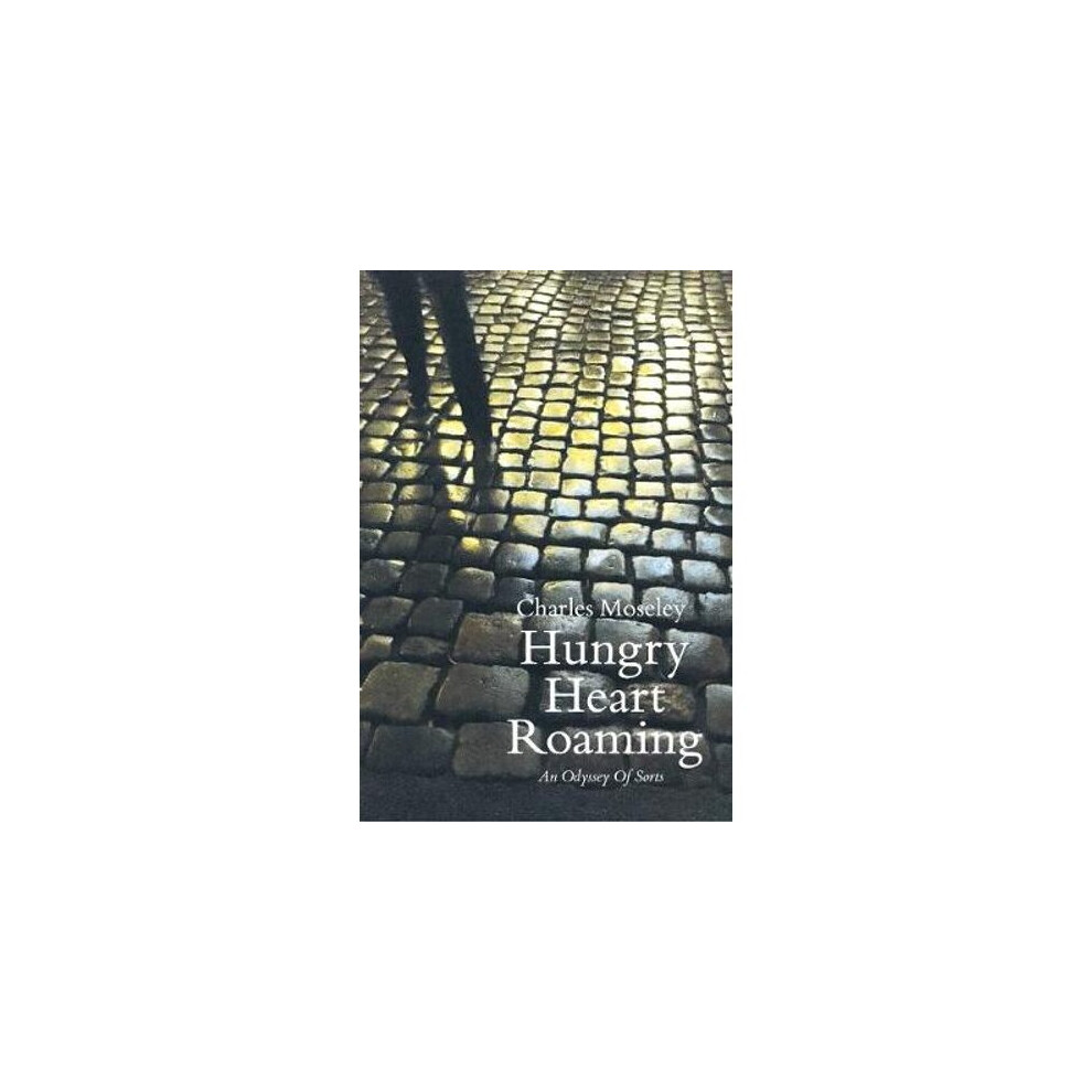 Hungry Heart Roaming | Hardback