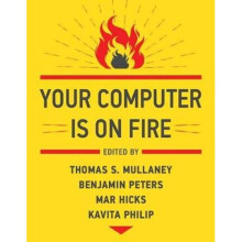 Your Computer Is on Fire | Paperback