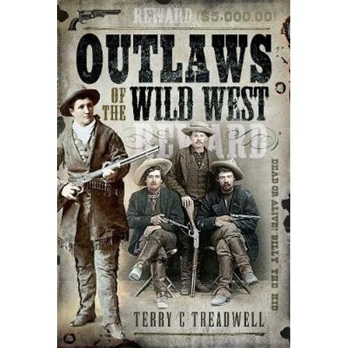 Outlaws of the Wild West | Hardback
