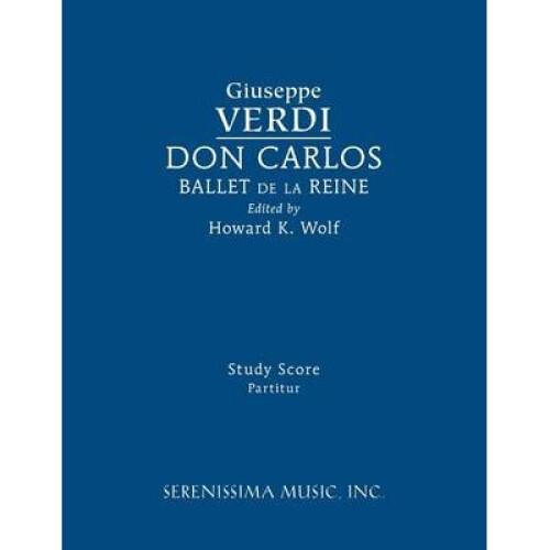 Don Carlos, Ballet de la Reine