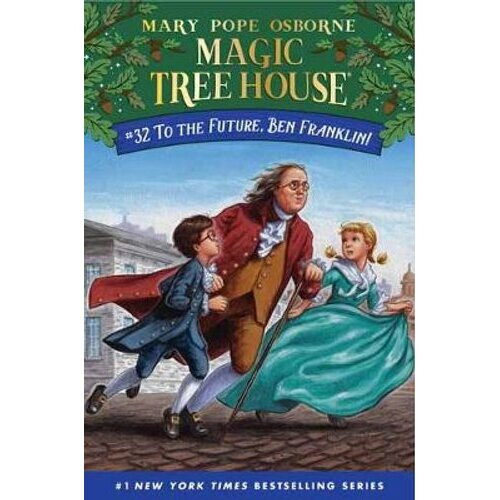 To the Future, Ben Franklin! | Paperback