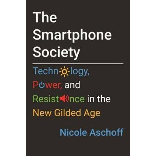 The Smartphone Society | Paperback