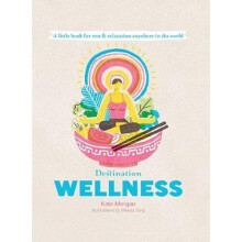 Destination Wellness | Hardback