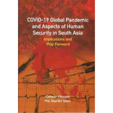 COVID-19 Global Pandemic And Aspects of Human Security in South Asia | Hardback