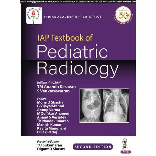 IAP TEXTBOOK OF PEDIATRIC RADIOLOGY