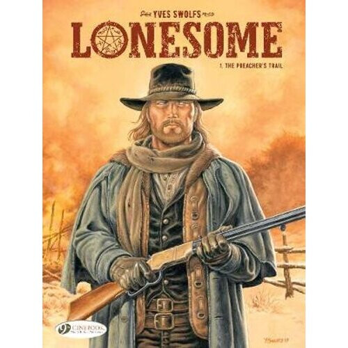 Lonesome Vol. 1: The Preacher's Trail | Paperback - Book