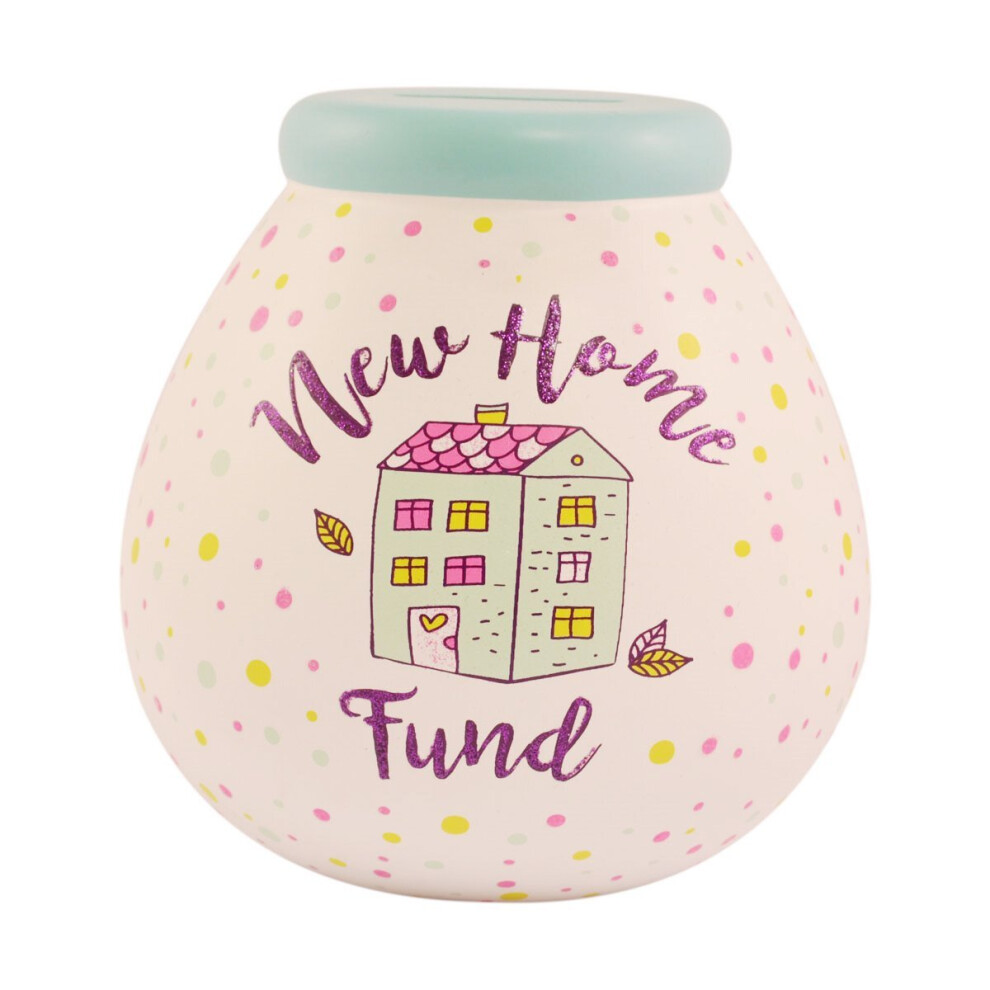 New Home Fund Pots of Dreams Money Pot Save Up & Smash Money Box Gift