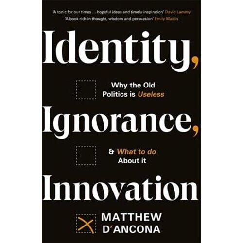 Identity, Ignorance, Innovation | Hardback