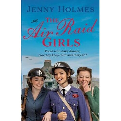 The Air Raid Girls | Hardback