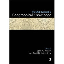 The SAGE Handbook of Geographical Knowledge