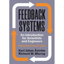 Feedback Systems – An Introduction for Scientists and Engineers, Second Edition