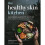 The Healthy Skin Kitchen | Hardback 1
