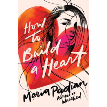 How to Build a Heart | Paperback