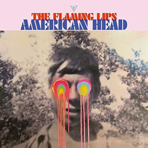 THE FLAMING LIPS - AMERICAN HEAD
